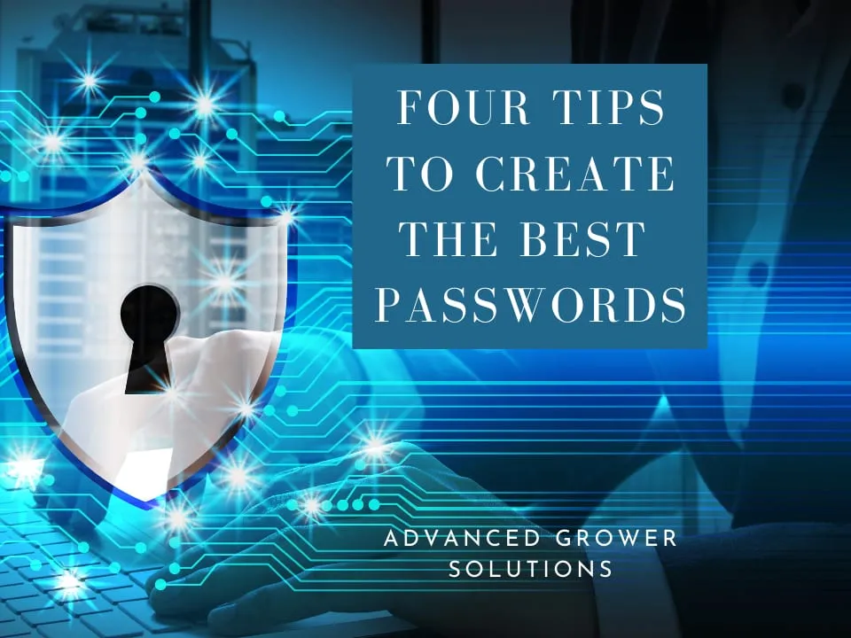 Four Tips to Create the Best Passwords